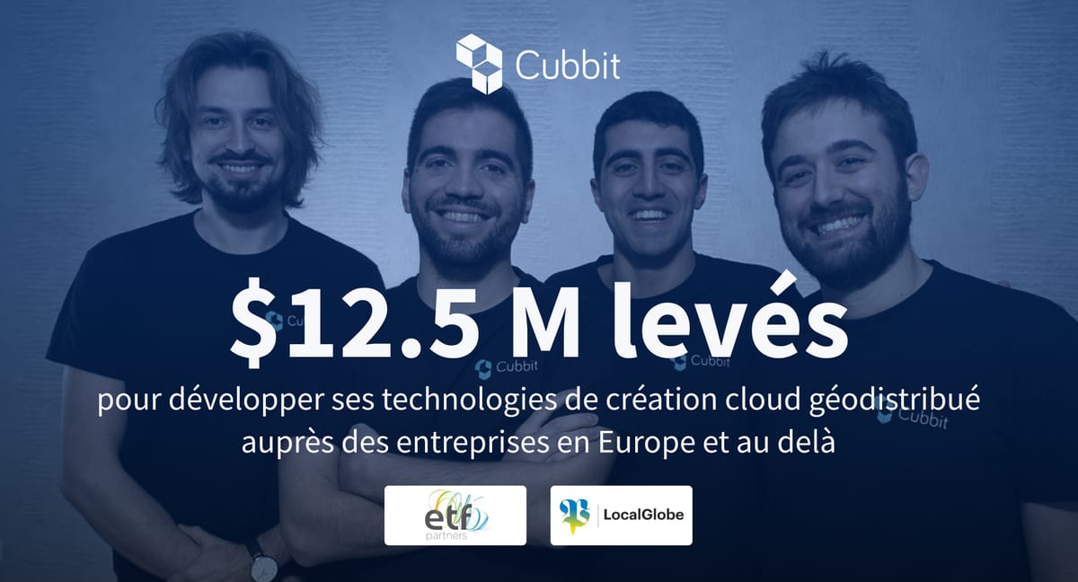 Cubbit, le premier fournisseur de technologies de création de Stockage Cloud géo-distribué, lève 12,5 millions de dollars pour apporter l'indépendance de stockage de données aux entreprises, en commençant par l'Europe